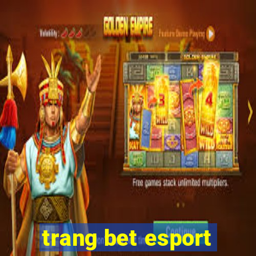 trang bet esport