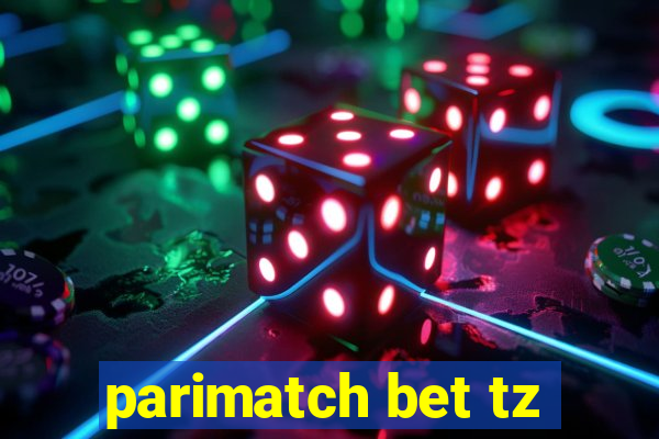 parimatch bet tz