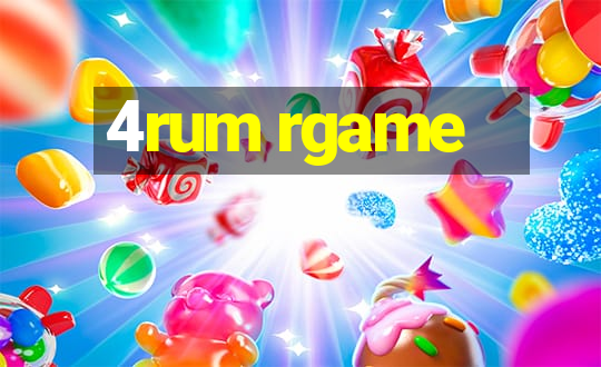 4rum rgame