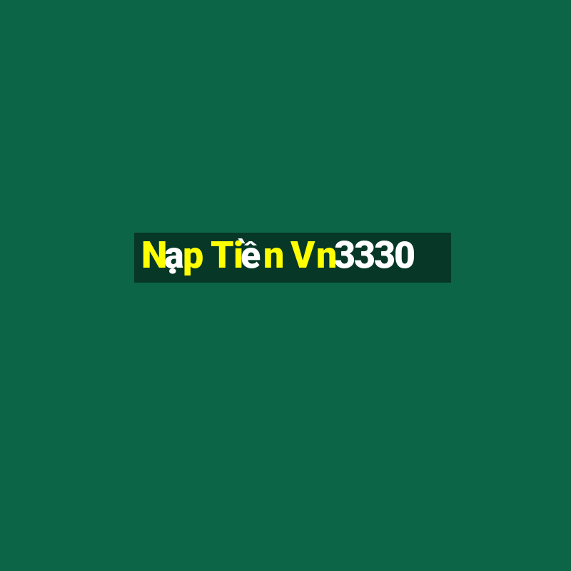 Nạp Tiền Vn3330