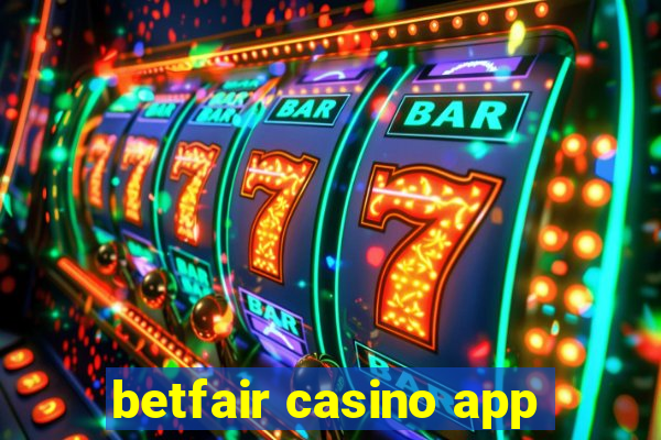 betfair casino app