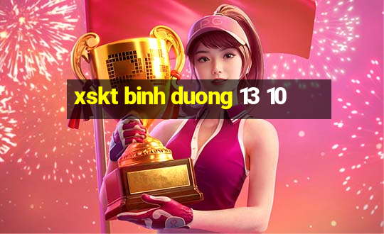 xskt binh duong 13 10