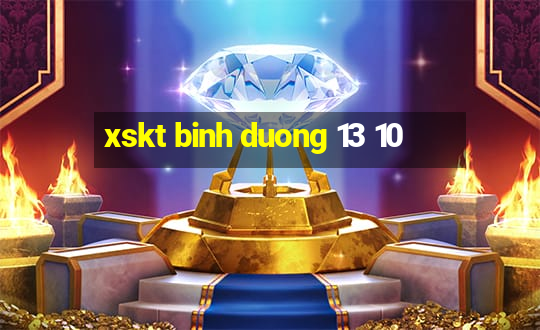 xskt binh duong 13 10