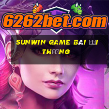 sunwin game bài đổi thưởng