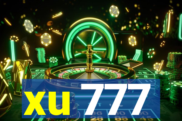 xu 777