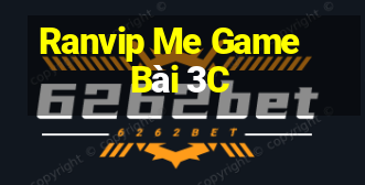 Ranvip Me Game Bài 3C