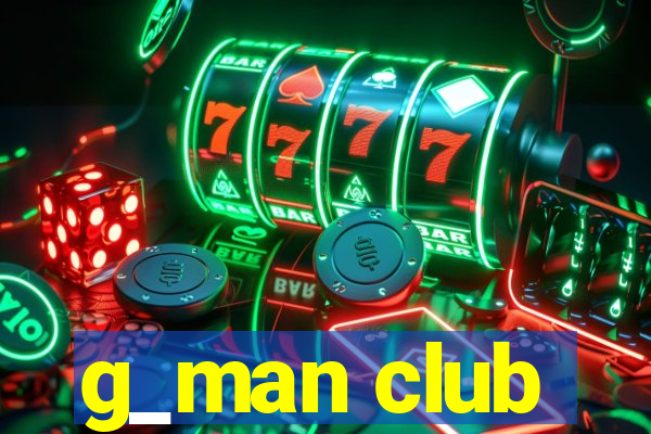 g_man club