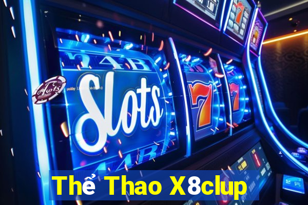 Thể Thao X8clup