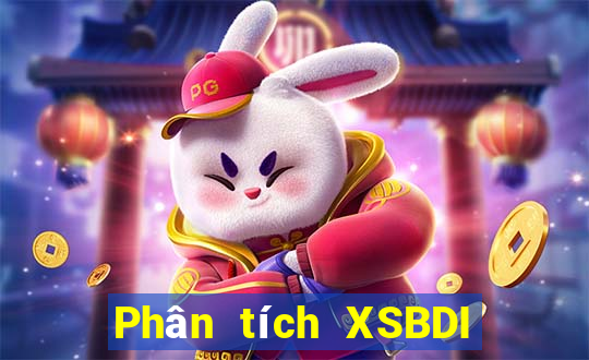 Phân tích XSBDI Thứ 6