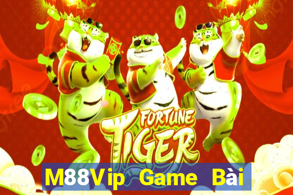 M88Vip Game Bài Uống Rượu