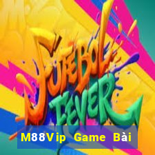 M88Vip Game Bài Uống Rượu