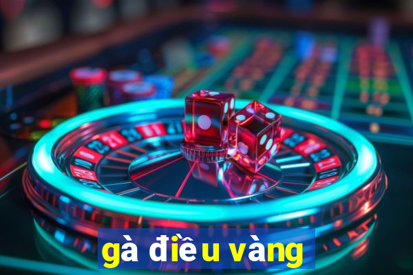 gà điều vàng