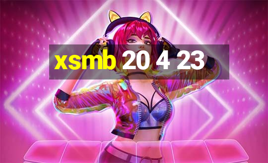 xsmb 20 4 23