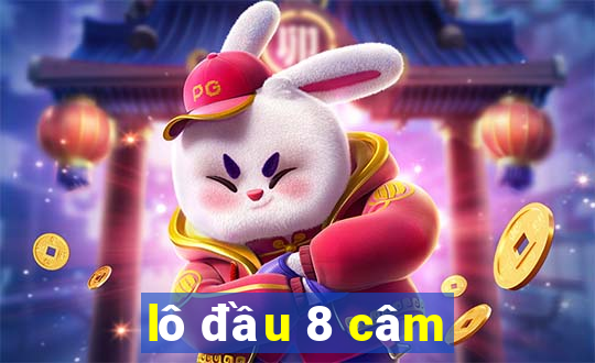 lô đầu 8 câm