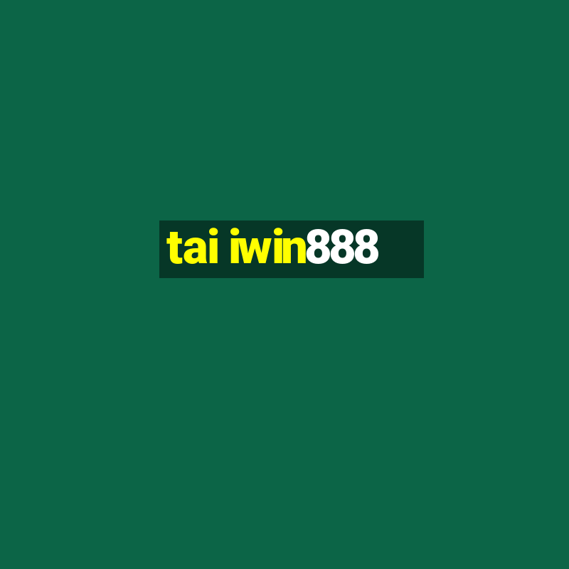 tai iwin888