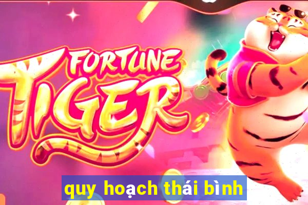 quy hoạch thái bình