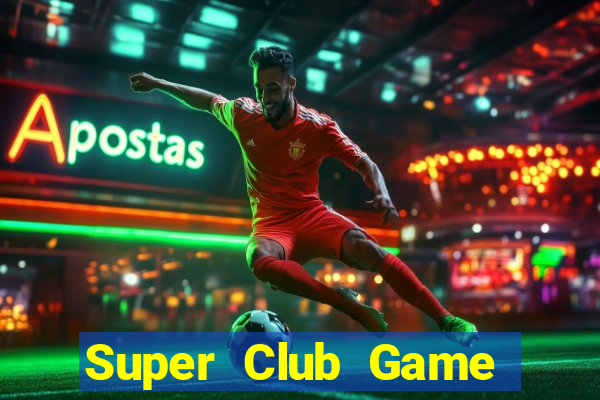 Super Club Game Bài 52 Club