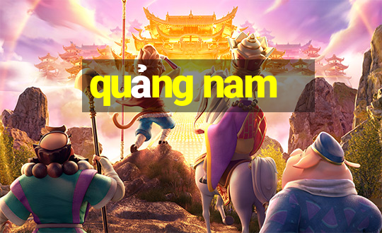 quảng nam