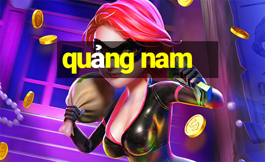 quảng nam