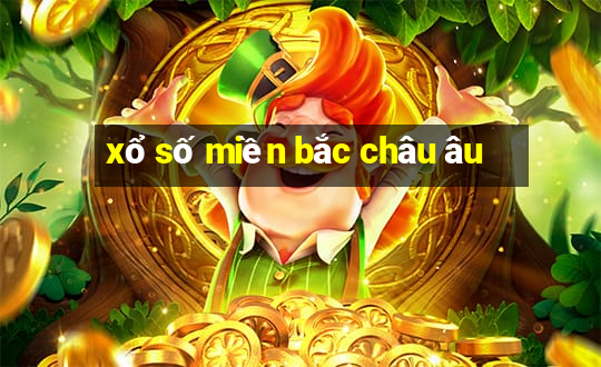 xổ số miền bắc châu âu