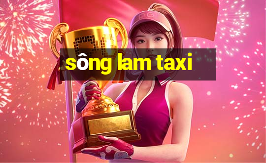 sông lam taxi