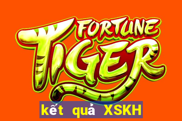 kết quả XSKH ngày 6