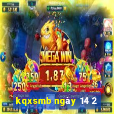 kqxsmb ngày 14 2