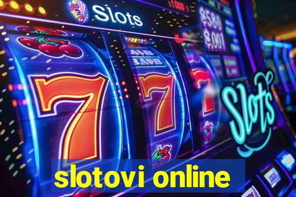 slotovi online