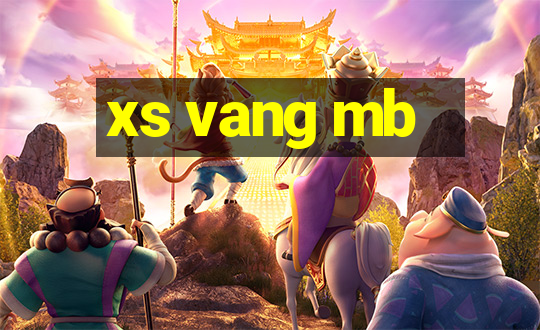 xs vang mb