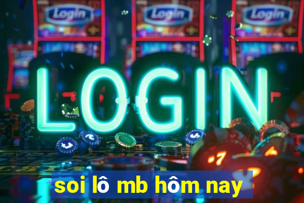 soi lô mb hôm nay