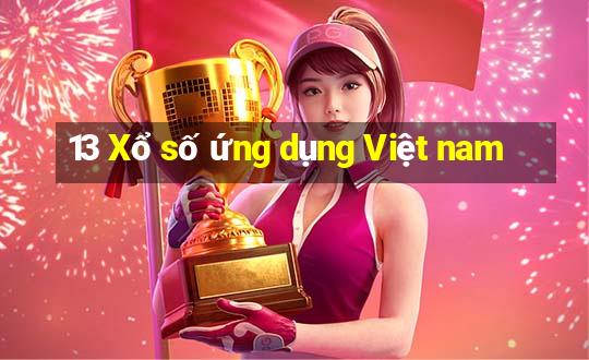 13 Xổ số ứng dụng Việt nam