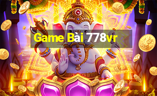 Game Bài 778vr