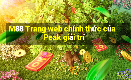 M88 Trang web chính thức của Peak giải trí