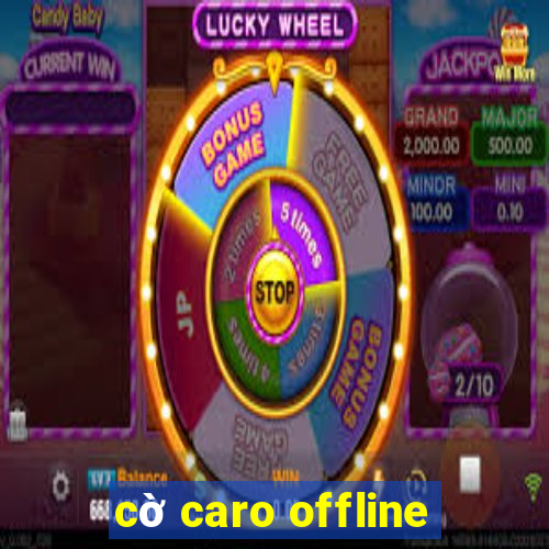 cờ caro offline