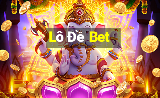 Lô Đề Bet