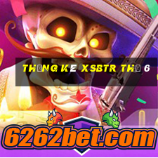 Thống kê XSBTR Thứ 6