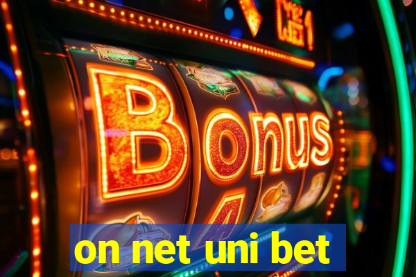 on net uni bet