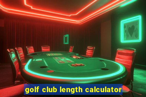 golf club length calculator