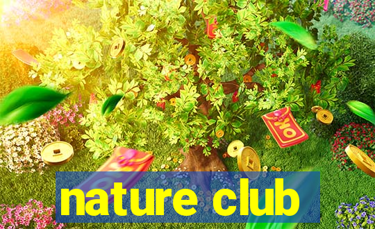 nature club