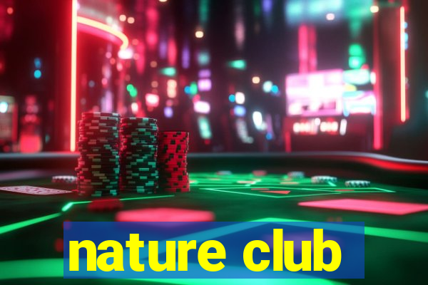 nature club