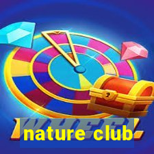 nature club