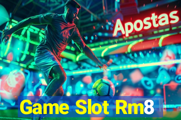 Game Slot Rm8