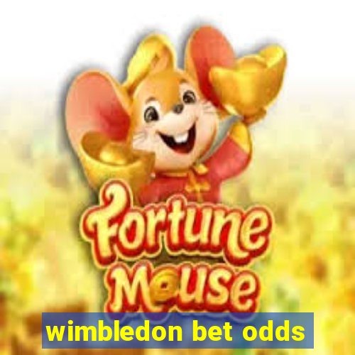 wimbledon bet odds