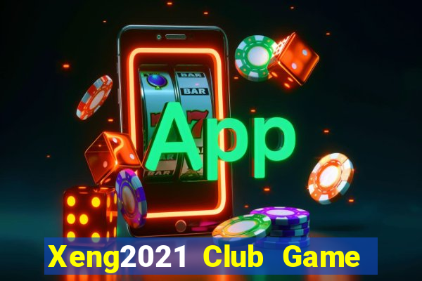 Xeng2021 Club Game Bài Fa88 Apk