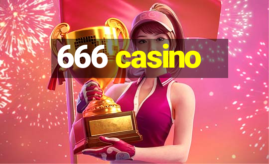 666 casino