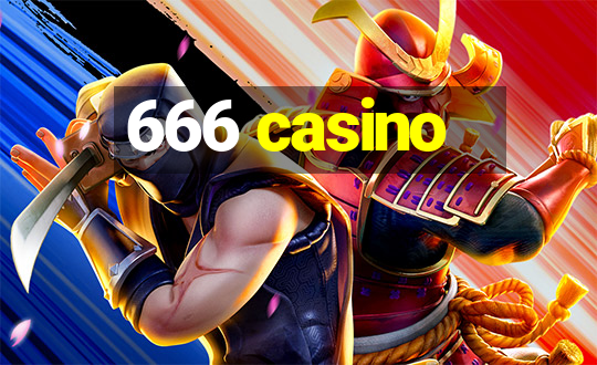 666 casino