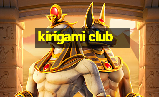 kirigami club