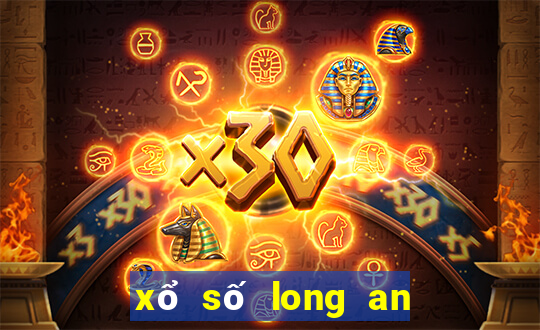 xổ số long an 30 tháng 7