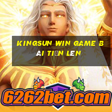 Kingsun Win Game Bài Tiến Lên