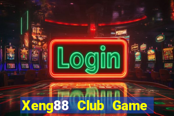 Xeng88 Club Game Bài Dubai